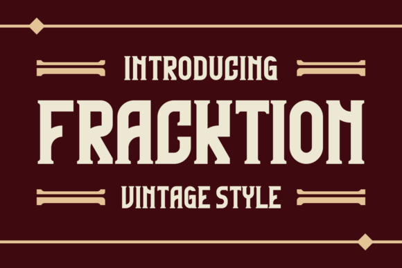 Fracktion: A Vintage-Style Display Font for Bold Design Projects