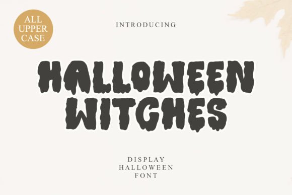 Halloween Witches: A Spooky Display Font for Creative Projects