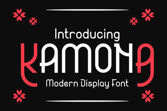 Kamona: A Strategic Choice for Elegant and Modern Typography