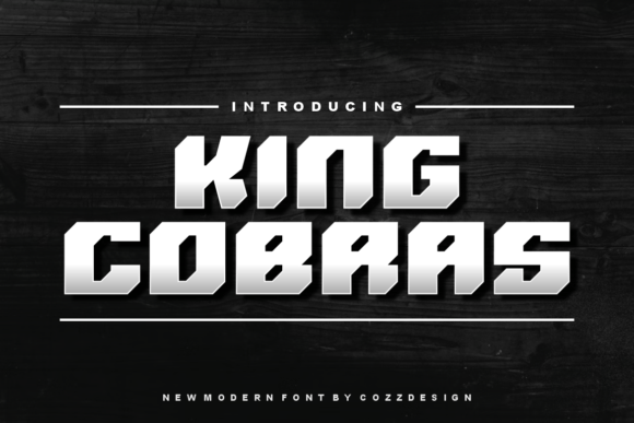King Cobras: A Bold Font for Modern Design