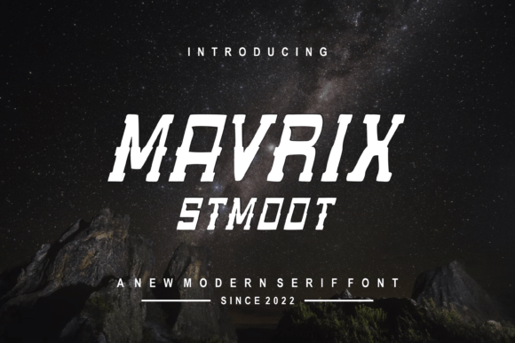 Mavrixstmoot: A Modern Display Font for Creative Expression